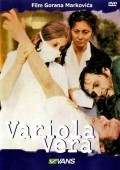 Variola vera is the best movie in Semka Sokolovic-Bertok filmography.