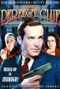 The Perfect Clue is the best movie in William P. Carleton filmography.