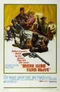 More Dead Than Alive is the best movie in Harry Lauter filmography.