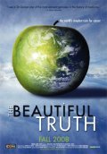 The Beautiful Truth movie in Steve Kroschel filmography.