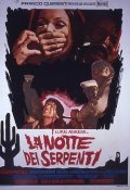 La notte dei serpenti movie in Giulio Petroni filmography.