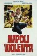 Napoli violenta movie in Umberto Lenzi filmography.