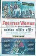 Frontier Woman movie in Ron Ormond filmography.