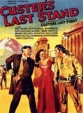 Custer's Last Stand movie in Rex Lease filmography.
