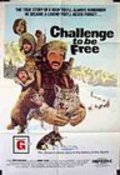 Challenge to Be Free is the best movie in Fritz Ford filmography.