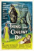 The Thing That Couldn't Die movie in Will Cowan filmography.