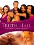 Truth Hall is the best movie in J.J. Boone filmography.