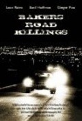 Baker's Road Killings movie in V. Djarvis Ruker filmography.