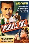 Parole, Inc. movie in Michael O'Shea filmography.