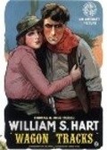 Wagon Tracks movie in William S. Hart filmography.