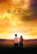 Blue Road is the best movie in Sarah Louise Lilley filmography.
