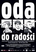 Oda do radosci is the best movie in Joanna Bogacka filmography.