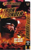 Iron Thunder movie in Jay Woelfel filmography.
