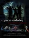 Signs of Undoing is the best movie in David Damico filmography.