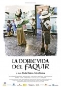 La doble vida del faquir is the best movie in Elisabet Cabeza filmography.