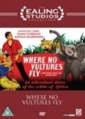 Where No Vultures Fly is the best movie in Harold Warrender filmography.