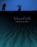 Bluefish movie in Lucas Howe filmography.