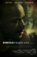 Everyday Black Man movie in Henry Brown filmography.