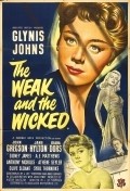 The Weak and the Wicked is the best movie in Ursula Howells filmography.