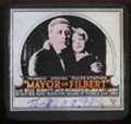 The Mayor of Filbert movie in Ben Alexander filmography.