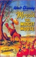 Morris the Midget Moose movie in Charles A. Nichols filmography.