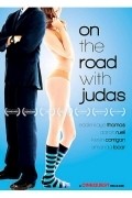 On the Road with Judas is the best movie in Djuli Betts filmography.