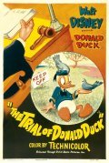 The Trial of Donald Duck movie in Clarence Nash filmography.