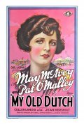 My Old Dutch is the best movie in Patsy O'Byrne filmography.