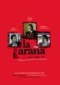 La Arana movie in Vincent Zambrano filmography.