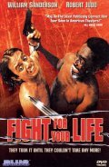 Fight for Your Life movie in Robert A. Endelson filmography.