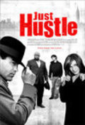 Just Hustle movie in Efren Ramirez filmography.
