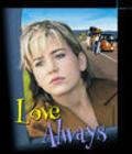 Love Always movie in Jude Pauline Eberhard filmography.