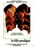 La fille prodigue is the best movie in Rene Feret filmography.
