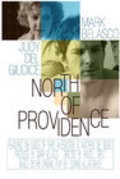 North of Providence movie in Russell Treyz filmography.