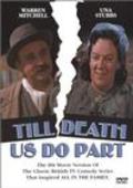 Till Death Us Do Part is the best movie in Warren Mitchell filmography.
