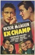 Ex-Champ movie in Donald Briggs filmography.