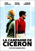 La campagne de Ciceron movie in Jacques Davila filmography.