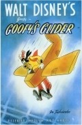 Goofy's Glider movie in John McLeish filmography.