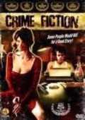 Crime Fiction is the best movie in Torey Ho filmography.