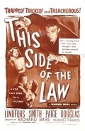 This Side of the Law movie in Janis Paige filmography.