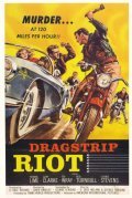 Dragstrip Riot movie in David Bradley filmography.