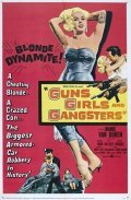Guns, Girls, and Gangsters movie in Mamie Van Doren filmography.