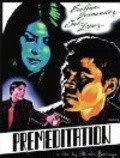 Premeditation is the best movie in Evelina Fernandez filmography.