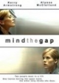Mind the Gap movie in Kerry Armstrong filmography.
