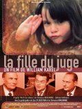La fille du juge movie in William Karel filmography.
