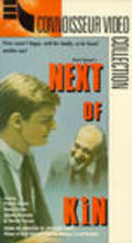 Next of Kin is the best movie in Phil Rash filmography.