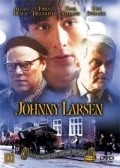 Johnny Larsen is the best movie in Anne Marie Helger filmography.