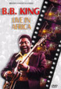 B.B. King: Live in Africa movie in Leon Gast filmography.