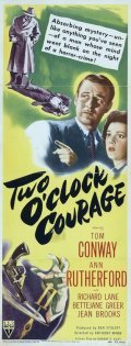 Two O'Clock Courage movie in Tom Conway filmography.