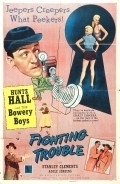 Fighting Trouble is the best movie in Joe Downing filmography.
